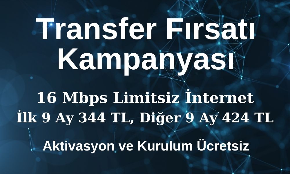 Türk Telekom Transfer Fırsatı Kampanyası