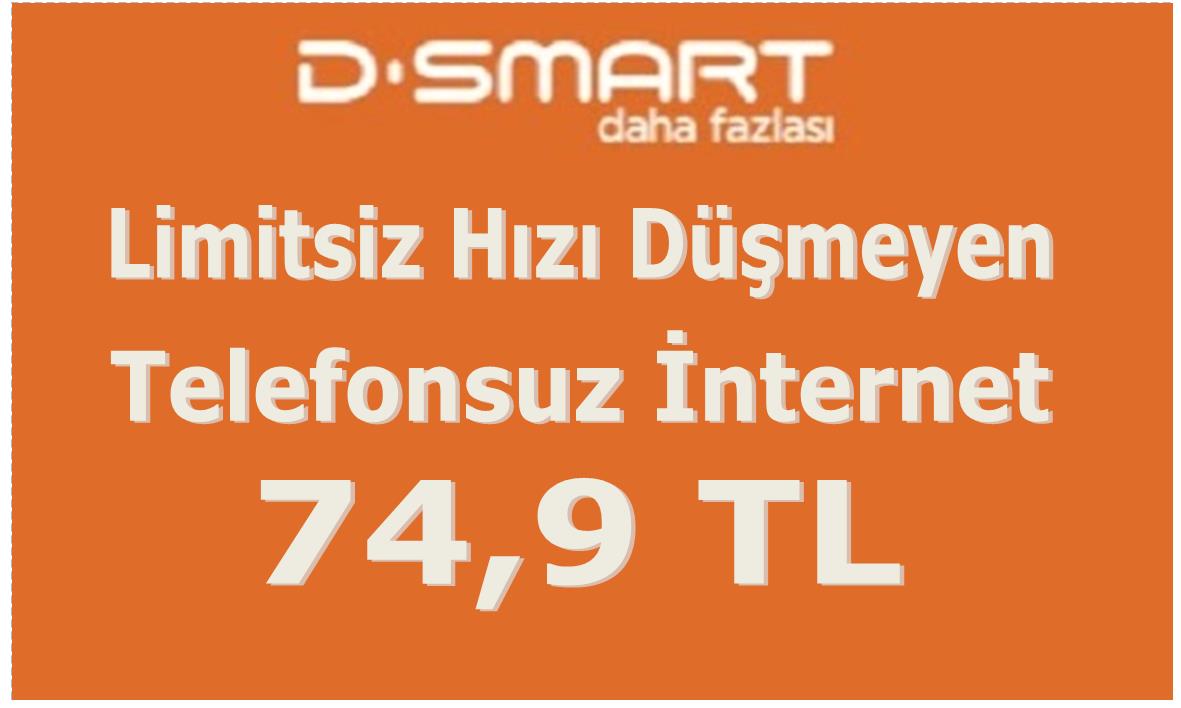D-Smart.Net 8 Mbps Limitsiz Telefonsuz İnternet 74,9 TL 